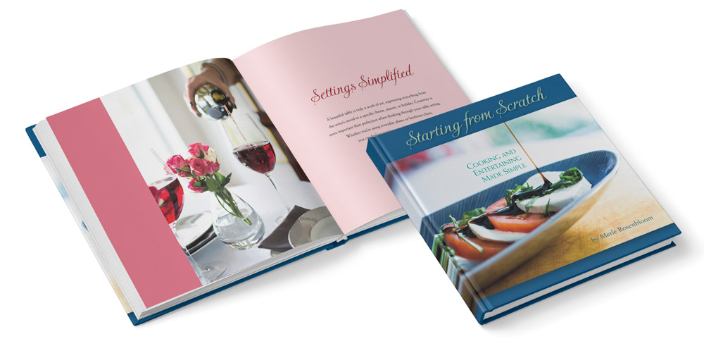 Merle Rosenbloom - Starting from Scratch: Cooking and Entertaining Made Simple